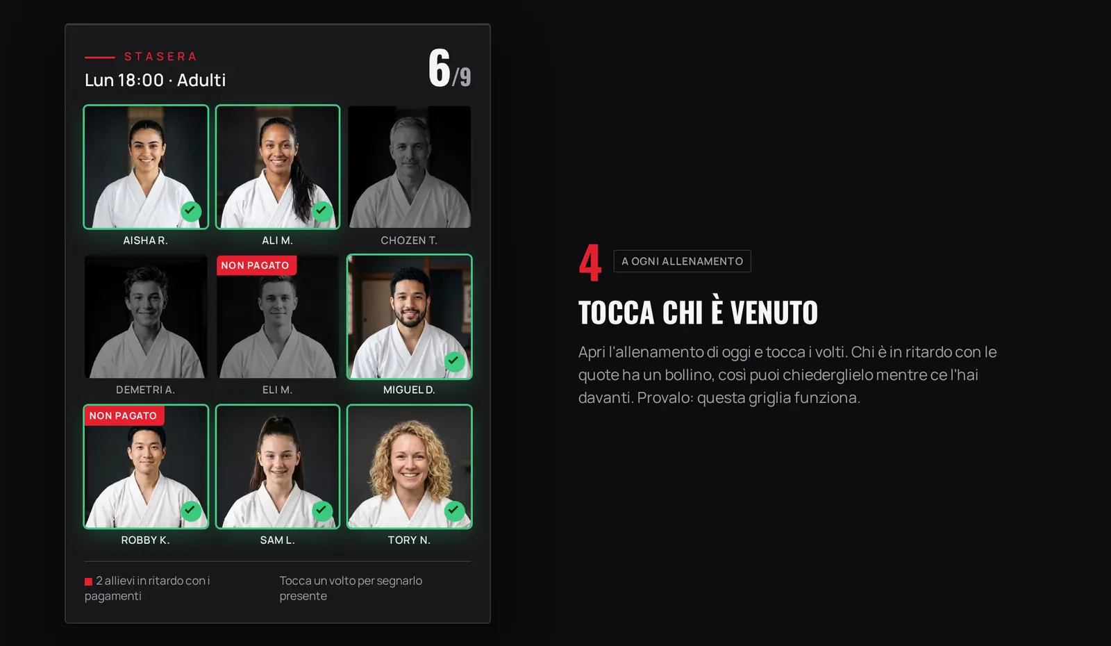 Schermata presenze di Dojoto: sei allievi su nove segnati presenti, due con l'avviso di quota non pagata